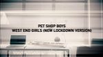 West End Girls Lockdown Version wW Remix